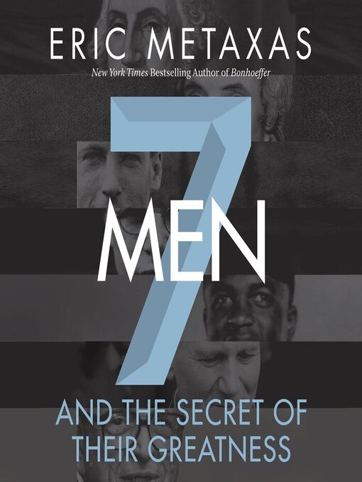 Title details for Seven Men by Eric Metaxas - Available